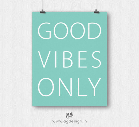 good vibes only poster