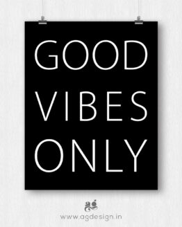 good vibes only poster
