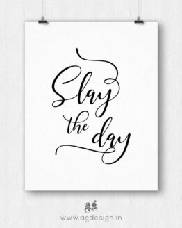 slay the day poster