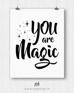 You Are Magic Poster