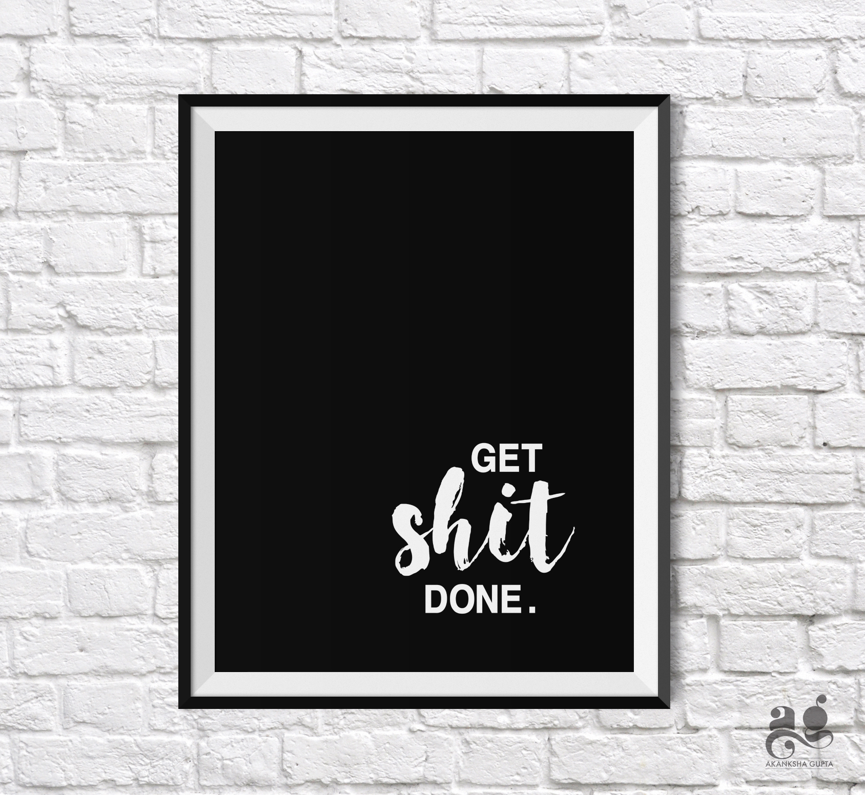 get shit done