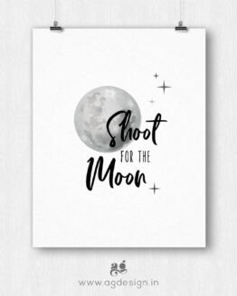 Shoot for the Moon Poster