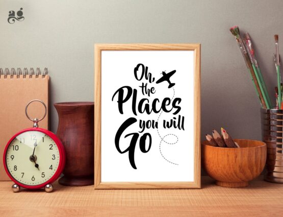 Places You Will Go Poster