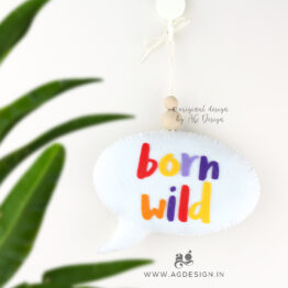 Born Wild Hanging Ornament